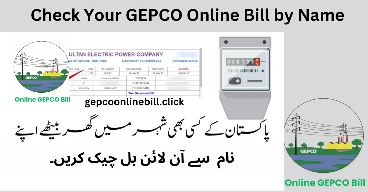  Check Your GEPCO Online Bill by Name 